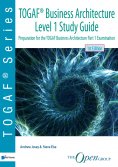 eBook: TOGAF® Business Architecture Level 1 Study Guide