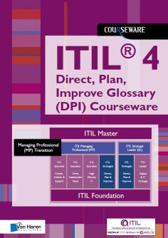 eBook: ITIL® 4 Direct, Plan, Improve Glossary (DPI) Courseware