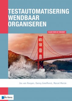 eBook: Testautomatisering wendbaar organiseren