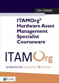 eBook: ITAMOrg® Hardware Asset Management Specialist Courseware