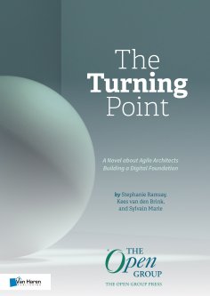 eBook: The Turning Point: A Novel about Agile Architects Building a Digital Foundation