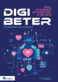 eBook: Digibeter - Data, processen en systemen in de zorg