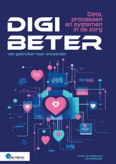 eBook: Digibeter - Data, processen en systemen in de zorg