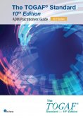 ebook: The TOGAF® Standard, 10th Edition - ADM Practitioners’ Guide – 2025 Update