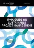 ebook: IPMA Guide on Sustainable Project Management