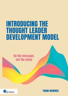 eBook: Introducing the Thought Leader Development Model