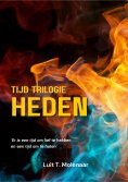 eBook: TIJD-TRILOGIE HEDEN