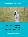 eBook: Villivihannekset koiran raakaruokinnassa