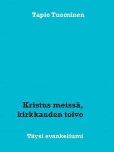 ebook: Kristus meissä, kirkkauden toivo