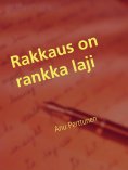 eBook: Rakkaus on rankka laji