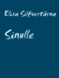eBook: Sinulle