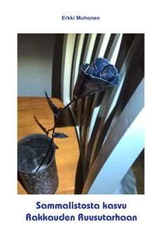 eBook: Sammalistosta kasvu Rakkauden Ruusutarhaan