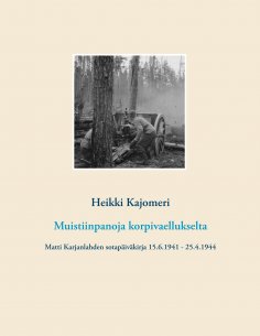 eBook: Muistiinpanoja korpivaellukselta