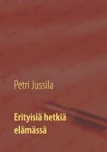 eBook: Erityisiä hetkiä elämässä