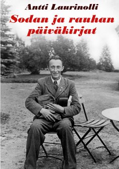 eBook: Sodan ja rauhan päiväkirjat