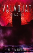 eBook: Valvojat
