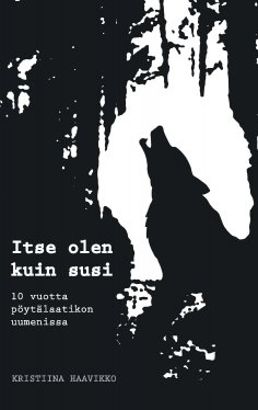 ebook: Itse olen kuin susi