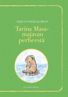 ebook: Tarina Masa-majavan perheestä