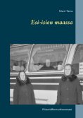ebook: Esi-isien maassa