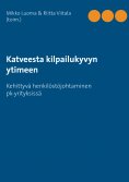 eBook: Katveesta kilpailukyvyn ytimeen