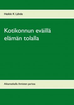 ebook: Kotikonnun eväillä elämän tolalla