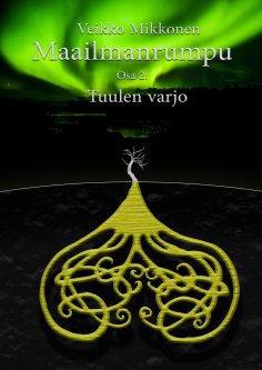 ebook: Maailmanrumpu - osa 2