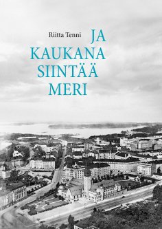 ebook: Ja kaukana siintää meri