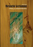 ebook: Mestarin ketomaa