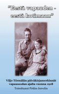 ebook: Eestä vapauden - eestä kotimaan