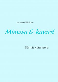 ebook: Mimosa & kaverit