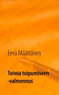 ebook: Toivoa toipumiseen -valmennus