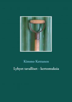 ebook: Lyhyet tavalliset - kertomuksia
