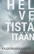 eBook: Helvetistä itään