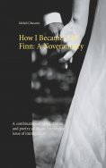 eBook: How I Became A W Finn: A Noveramatry