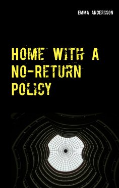 eBook: Home With A No-Return Policy