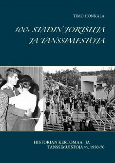 ebook: 100v STADIN JORTSUJA JA TANSSIMESTOJA