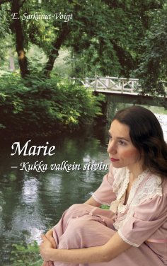 eBook: Marie - Kukka valkein siivin