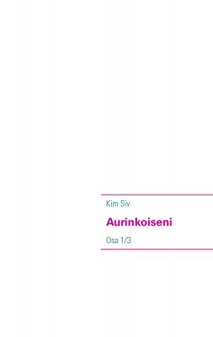 eBook: Aurinkoiseni