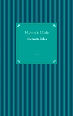 ebook: Mennyttä kalua