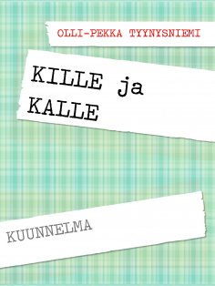 eBook: KILLE ja KALLE