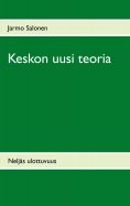 ebook: Keskon uusi teoria