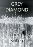 eBook: Grey Diamond