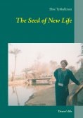 eBook: The Seed of New Life