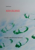 ebook: ISÄN JÄLJISSÄ