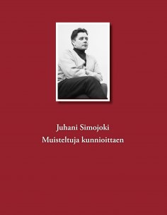eBook: Muisteltuja kunnioittaen