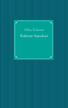 eBook: Kaltevat Ajatukset