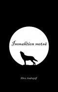 ebook: Immahtien metsä