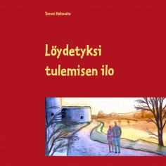ebook: Löydetyksi tulemisen ilo