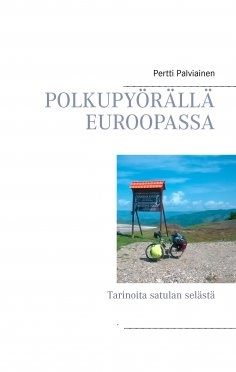 eBook: POLKUPYÖRÄLLÄ EUROOPASSA