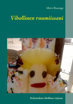 ebook: Vihollinen ruumiissani